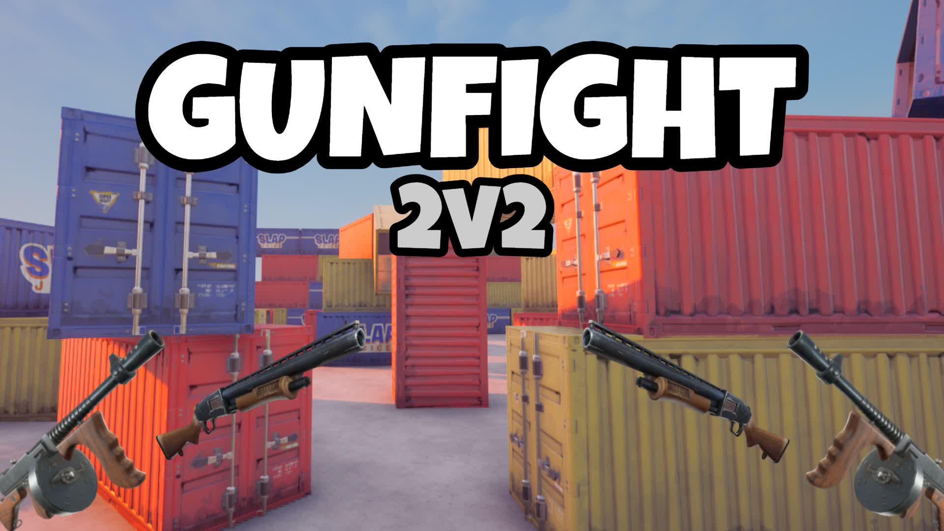 💥GUNFIGHT - 2v2 — Fortnite Creative map