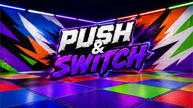 Push & Switch🌈 — Fortnite Creative map
