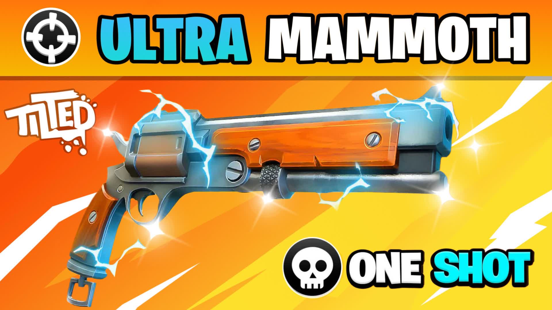 ULTRA MAMMOTH ONE SHOT TILTED 🎯🔫 — Fortnite Creative map