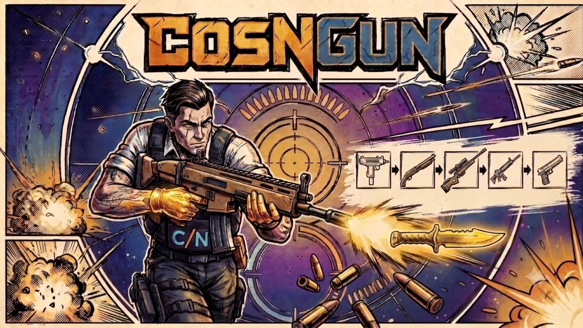 CosNGun | Gun Game β Fortnite Creative map
