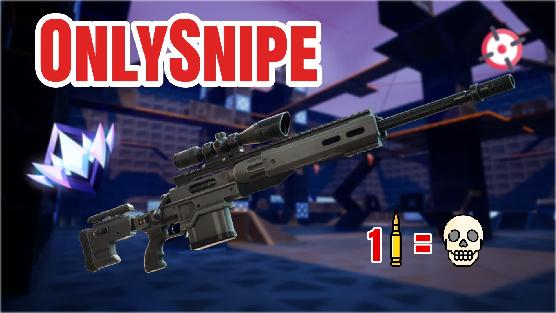 🎯OnlySnipe - Trickshot - One Shot🎯 — Fortnite Creative map