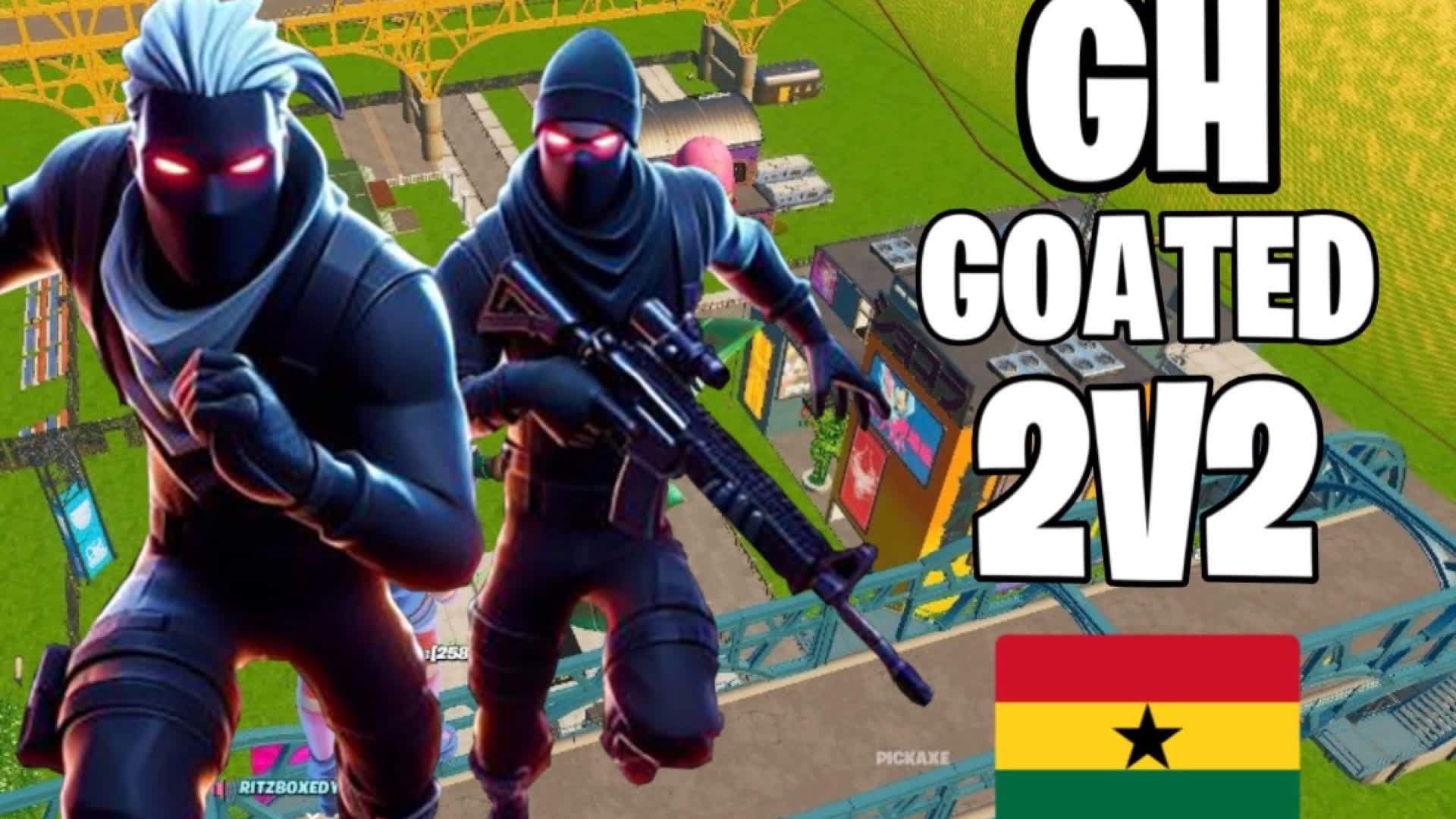 GH GOATED 2V2π― β Fortnite Creative map